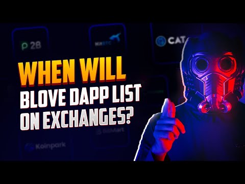 BLove DApp Recent Update | Exchange Listing Announcement on 28th Oct #BLoveDApp