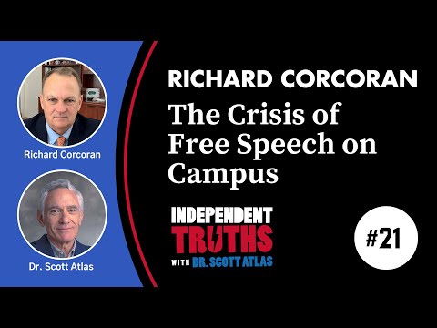 Richard Corcoran: The Crisis of Free Speech on Campus | Ep. 21