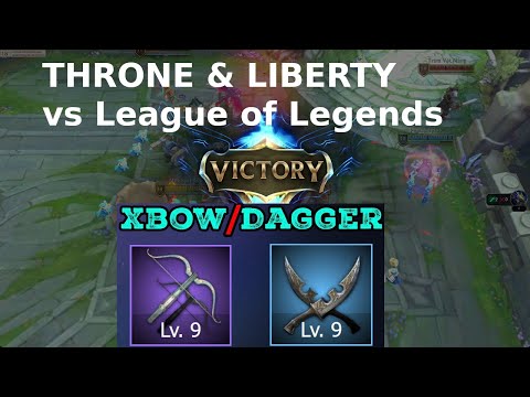 #vlog Compare Crossbow + Dagger PvP Build in Throne and Liberty vs League of Legends - All Shlt Game