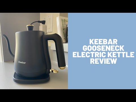 Keebar Gooseneck Electric Kettle Review