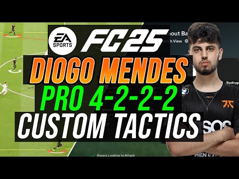 PRO PLAYER DIOGO MENDES 4222 CUSTOM TACTICS & ROLES - EA FC 25