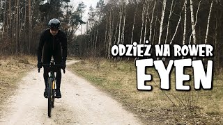 Odzież ROWEROWA na okres PRZEJŚCIOWY polskiej marki EYEN