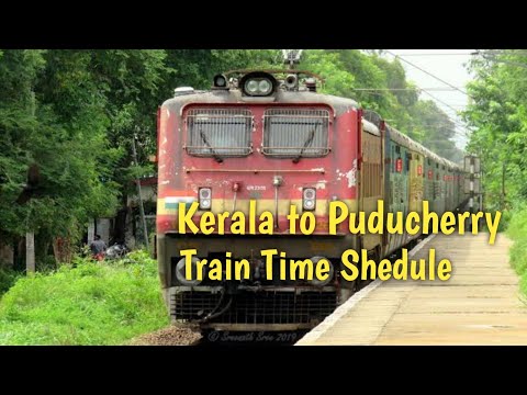 Kerala to Puducherry Train Timing// Puducherry to Kerala Train Timing// pgt to pdy Train Shedule