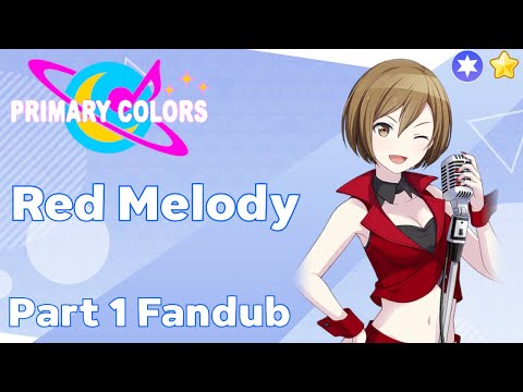 Project Sekai Primary Colors - MEIKO - Red Melody Part 1 Fandub