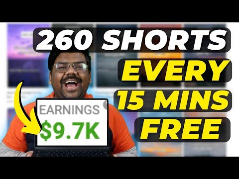 How to Generate 260 YouTube Shorts Every 15 Minutes for Free & Make Money