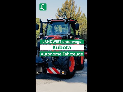 Kubota präsentiert ihren neuen autonomen Traktoren und eine autonome Pflanzenschutzspritze | shorts