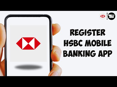 How To Register HSBC Mobile Banking App (Very Easy!)