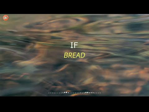 Bread - If With Lyrics I The Very Best Of Bread | Bread Greatest Hits | 中英動態歌詞 | 好歌推薦 | 中英字幕