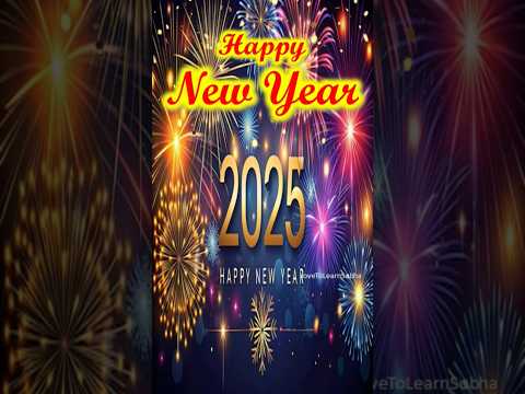 Happy New Year 2025|Happy New Year Status |Happy New Year |Happy New Year Wishes |New Year 2025|2025