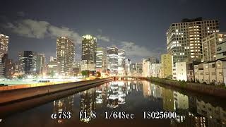 【4K】α7S3 夜景撮影　ISO段階引き上げ