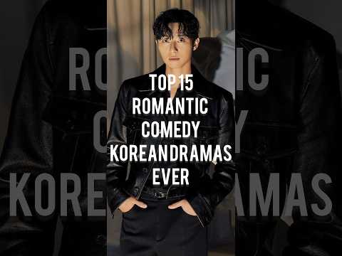 Top 15 romantic comedy Korean dramas ever | Drama choice