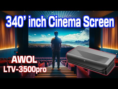 Create a Real Cinema Theater with AWOL Vision LTV-3500pro