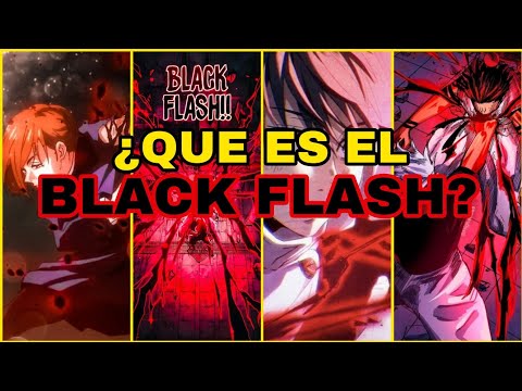 ¿Que es el black flash? (destello negro) | jujutsu kaisen