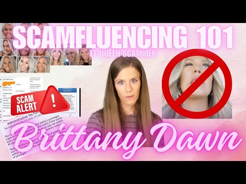 Scamfluencers Ep 1 - The Many Faces of Brittany Dawn