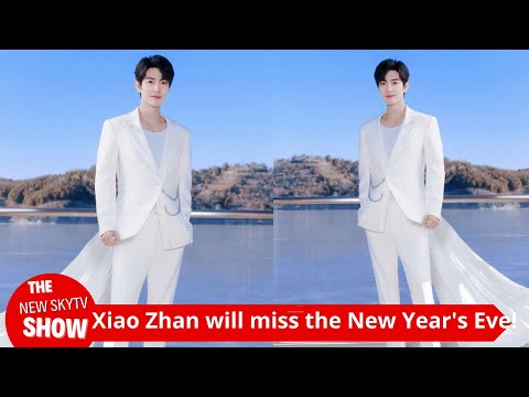 Xiao Zhan is absent from the New Year's Eve! Dragon TV is not giving up, and misses him in various w