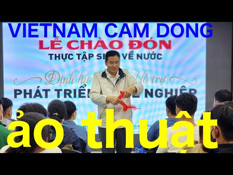 VIETNAM CAM DONG    ảo thuật