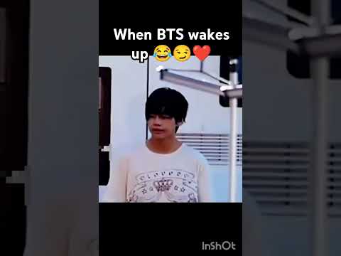 When bts😂😍 wakes up #2024shorts#2024#bts #btsshorts #btsarmy