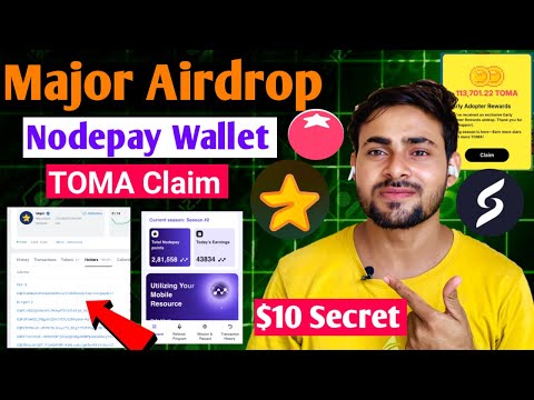 $MAJOR $10 Sell or Hold ? Nodepay Mobile Wallet ,Eligible Criteria | TOMARKET Daily Claim $ASI Claim