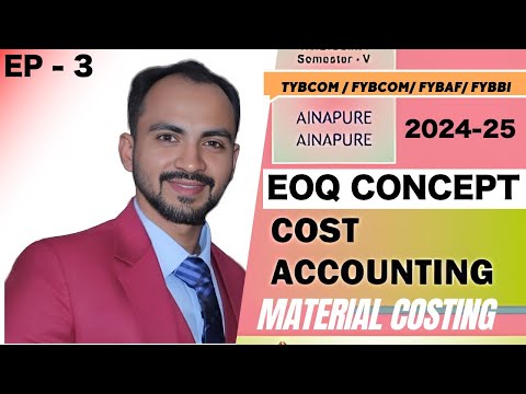 #3 TYBCOM / FYBCOM FYBAF | MATERIAL COST| SEM5 /SEM1 | MUMBAI UNIVERSITY| SIRAJ SHAIKH|