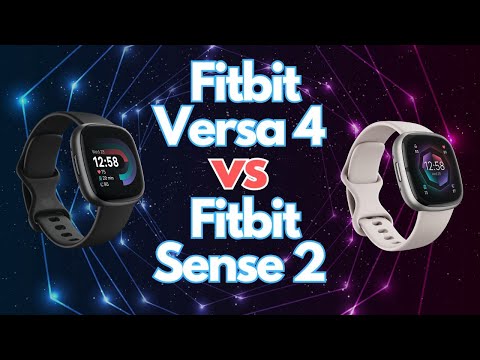 Fitbit Sense 2 vs Fitbit Versa 4: The Best Smartwatch for Your Health and Fitness Goals #review