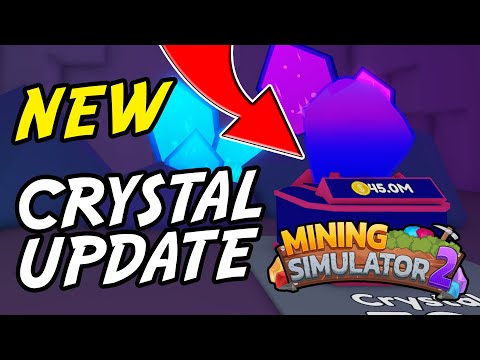 NEW Crystal Update in Mining Simulator 2 (Roblox)