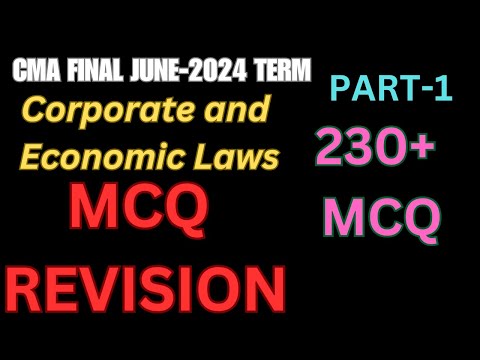 CMA Final Law MCQ Revision Corporate And Economic Law MCQ CMA Final Law MCQ Revision Video #cma #Yt