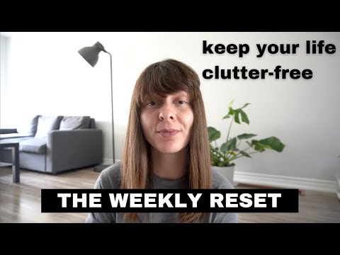 The Weekly Reset for an Organized Home and Mind