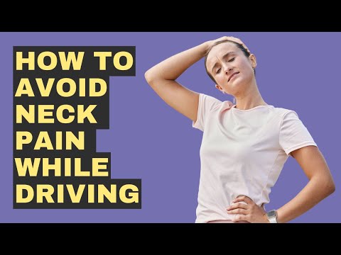 Stop Neck Pain While Driving With This Easy Hack