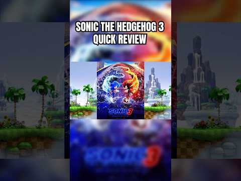 Sonic the Hedgehog 3: Quick Review #sonic #sonic3