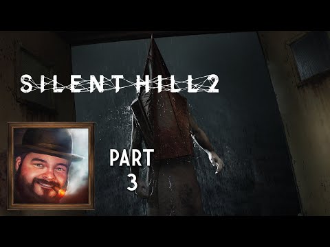 Oxhorn Plays Silent Hill 2 Part 3 - Scotch & Smoke Rings Episode 776