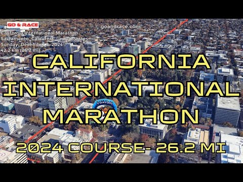 California International Marathon (2024): fly over the marathon course! Video of the race path.