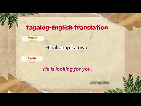 TAGALOG-ENGLISH TRANSLATION USEFUL PHRASES AND SENTENCES NA MADALING TANDAAN.