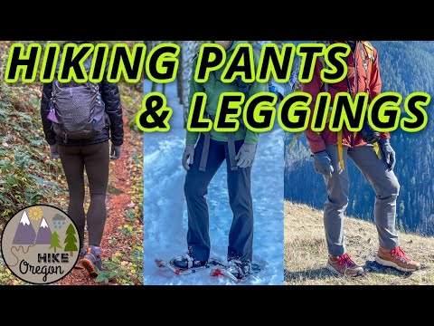 Hiking Pants & Leggings