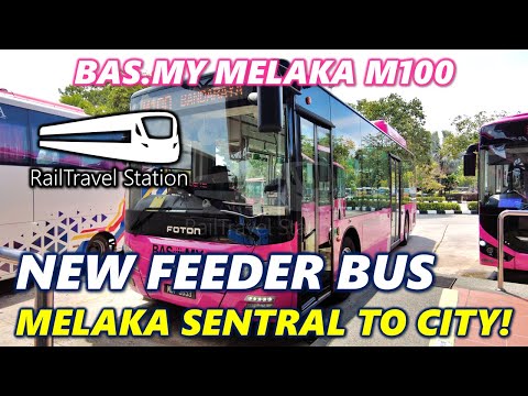 BAS.MY MELAKA NEW FEEDER BUS TO CITY! 🇲🇾🚌 BAS.MY Melaka Bus M100 Melaka Sentral → Dataran Pahlawan