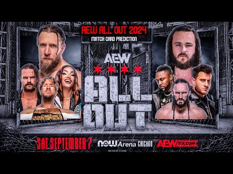 AEW All Out 2024 - Match Card Prediction | All Out 2024 Updated Match Card HD | Wrestle Freakin