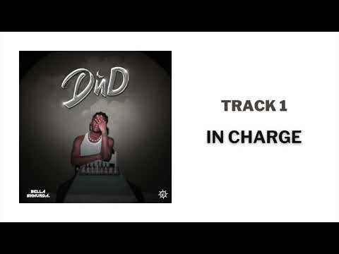 Bella Shmurda - In Charge (Official Audio)