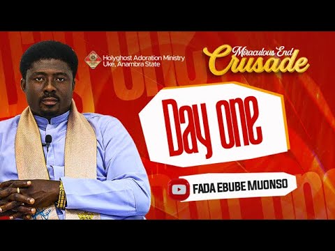 MIRACULOUS END CRUSADE (DAY 1) WITH FR EBUBE MUONSO || 6TH DECEMBER 2024