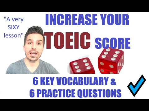 6 KEY TOEIC VOCABULARY & 6 PRACTICE QUESTIONS WITH EXPLANATIONS: #TOEIC #TOEICTIPS #TOEIC990