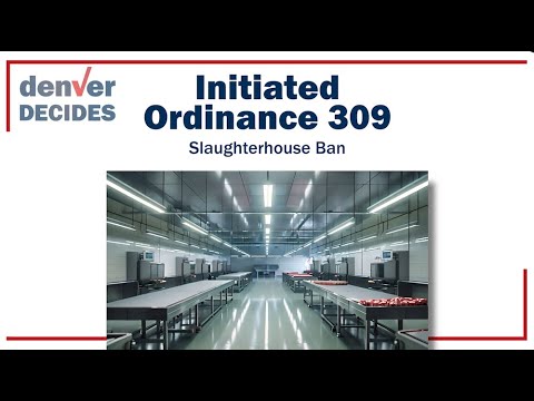 Initiated Ordinance 309 - Slaughterhouse Ban