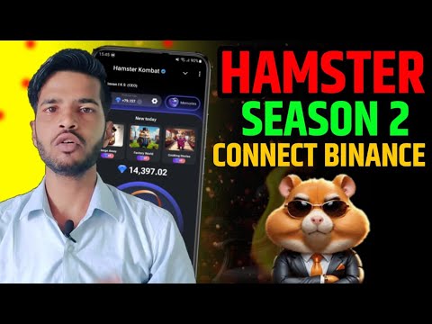 HAMSTER KOMBAT SEASON 2 CONNECT BINANCE ACCOUNT | HAMSTER KOMBAT S2 IMPORTANT UPDATE TODAY