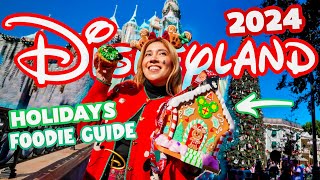 Disneyland Holiday Ultimate Foodie Guide For 2024! | NEW Jolly Food For The Holidays!