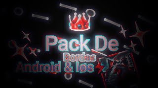 [🩸] Mega Pack De Bordas De Android & iøs • FT: @killer_opzin