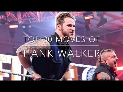 Top 30 Moves of Hank Walker (2023)