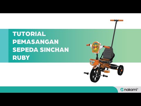 Tutorial Pemasangan Sepeda Nakami - Tricycle Ruby