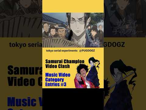 Samurai Champloo Video Clash Entries_19  #champloovc #samuraichamploo