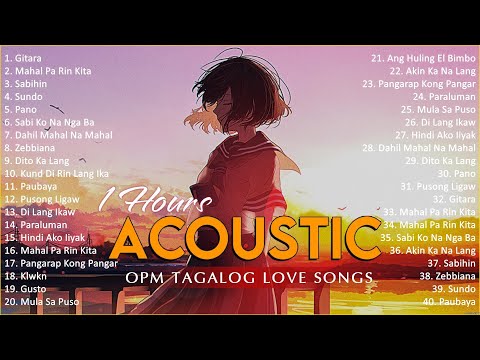 Best Of OPM Acoustic Love Songs 2024 Playlist 1753 ❤️ Top Tagalog Acoustic Songs Cover Of All Time