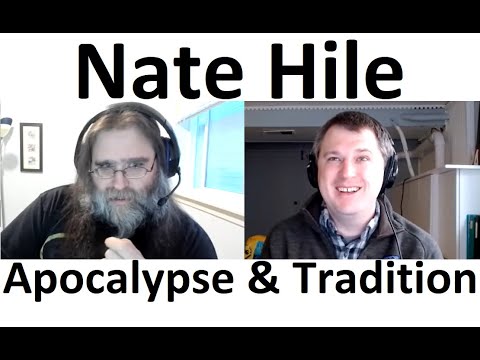 Nate Hile - on Apocalypse and Tradition by David Bentely Hart