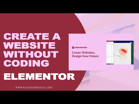 All You Need To Know About Elementor Website Builder | Create a website with no code