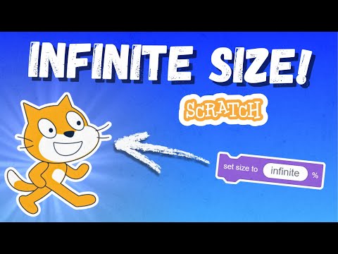 Infinite Size HACK in Scratch