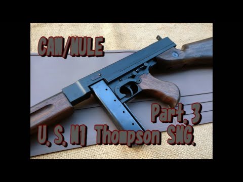 ToyGunﾓﾃﾞﾙｶﾞﾝ発火《CAW/MULE U.S. M1トンプソン SMG.Part.3》今度こそのホールドオープン実現！